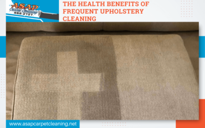 The Health Benefits Of Frequent Upholstery Cleaning